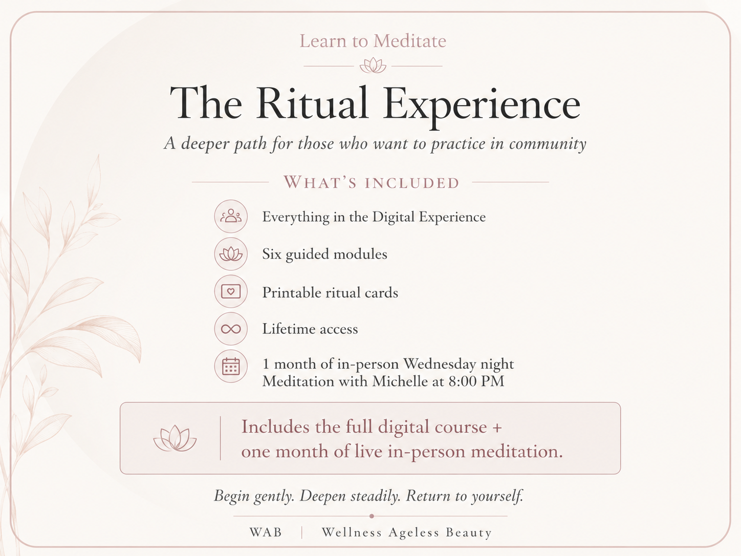 Learn to Meditate ritual experience